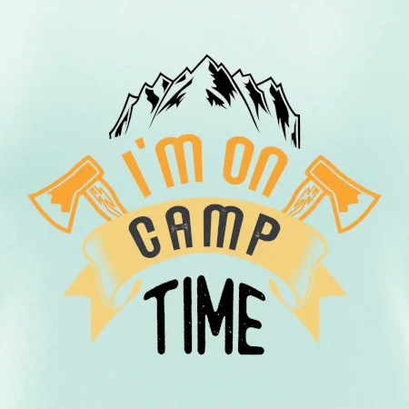 I'm on camp time