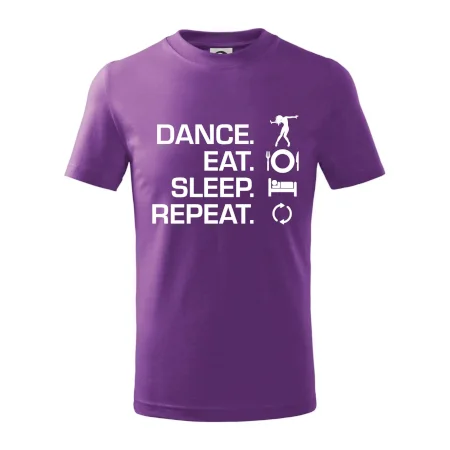Dance eat sleep repeat - Kluk