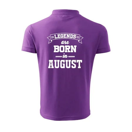 Legends are born in August