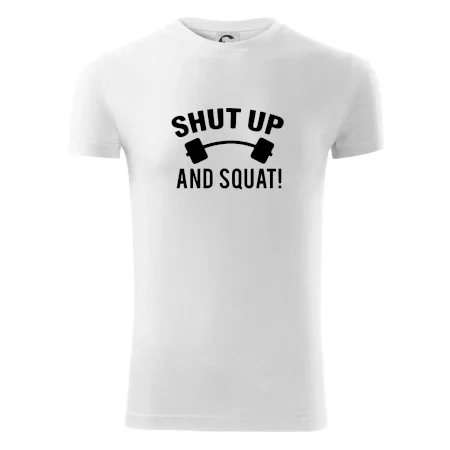 Shut up and squat