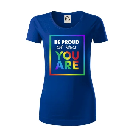 Be proud of who you are