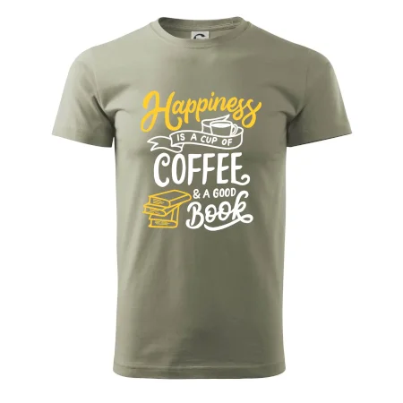 Happiness is a Cup of Coffee and a Good Book