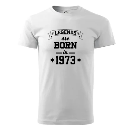 Legends are born in 1973