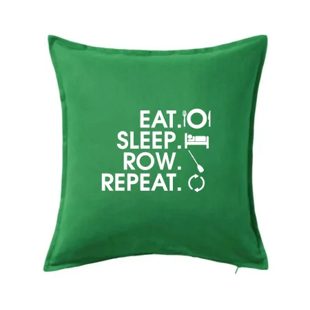 Eat sleep row repeat