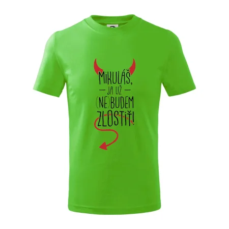 Mikuláš, ja už nebudem zlostiť!