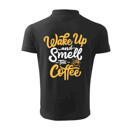 Wake Up and Smell The Coffee