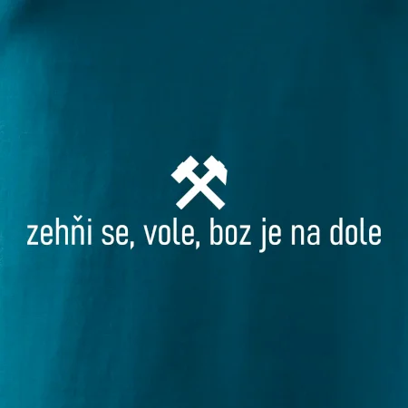Zehňi se, vole, boz je na dole