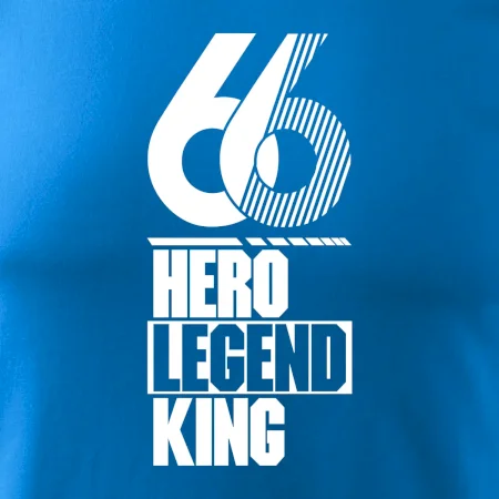Hero, Legend, King 1966