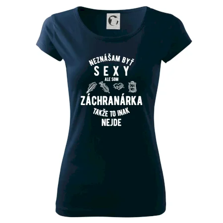 Neznášam byť sexy ale som záchranárka