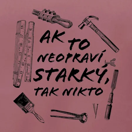 Ak to neopraví STARKÝ, tak nikto čiernobiely