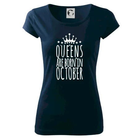 Queens are born in October
