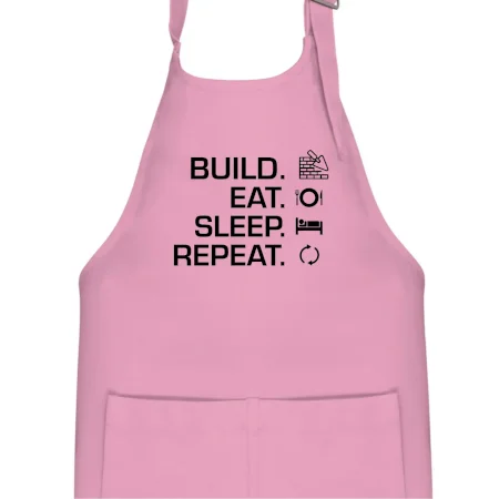 Build eat sleep repeat - tehly