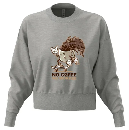 No cofee no workee