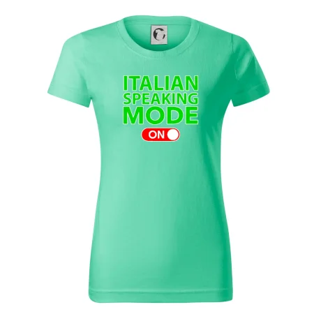 Italian speaking mode - ON