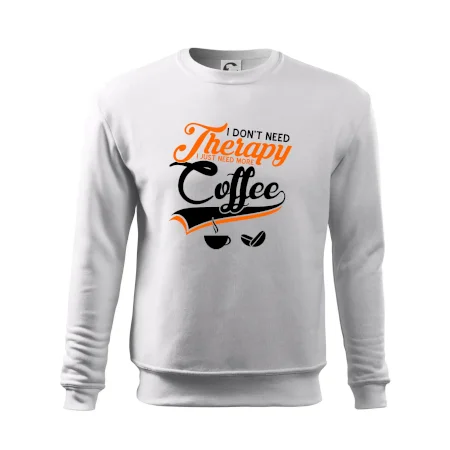 I don't need therapy coffee