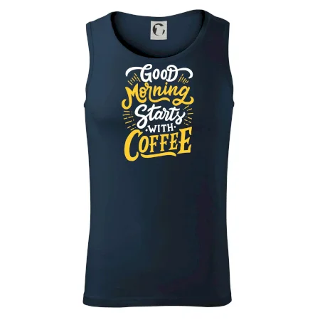 Good Morning Starts with Coffee