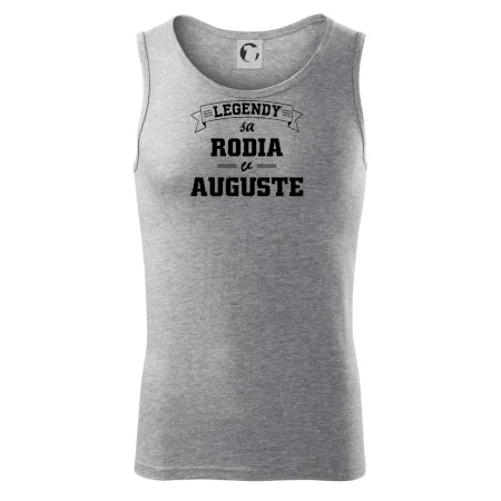 Legendy sa rodia v auguste