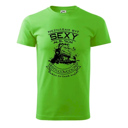 Neznášam byť sexy - Strojvodca