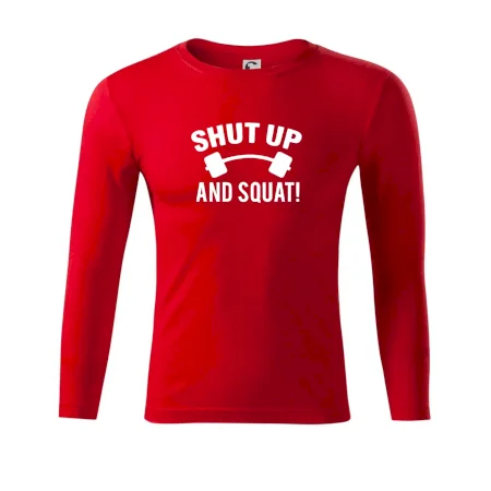 Shut up and squat