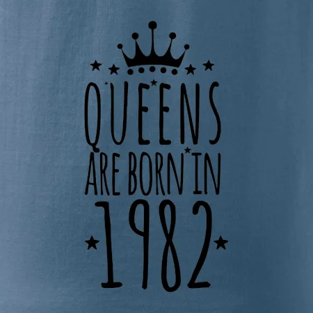 Queens are born in 1982