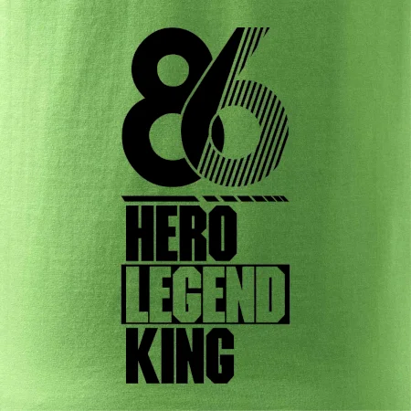 Hero, Legend, King 1986