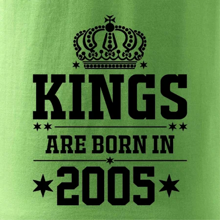 Kings are born in 2005