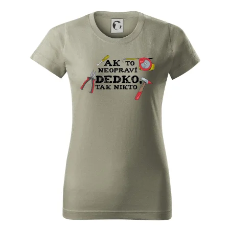 Ak to neopraví dedko, tak nikto farebné