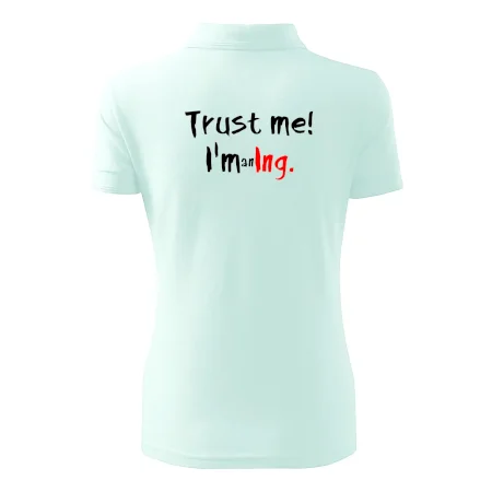 Trust me I´m an Ing. / Ver mi som Ing.