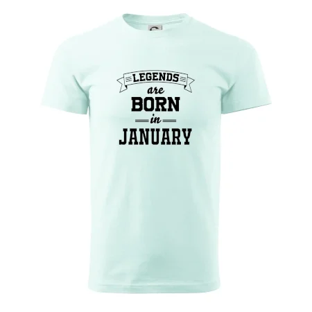Legends are born in January
