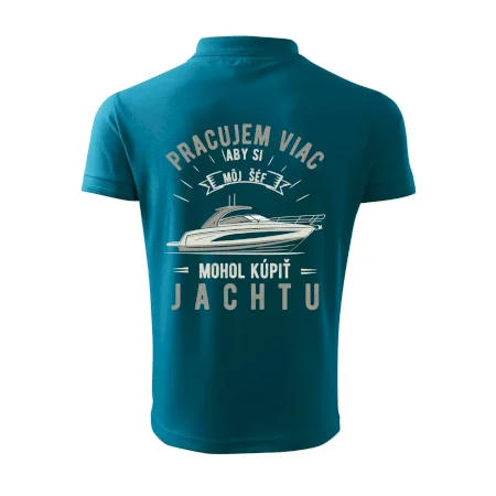 Pracujem viac, aby si môj šéf mohol kúpiť jachtu
