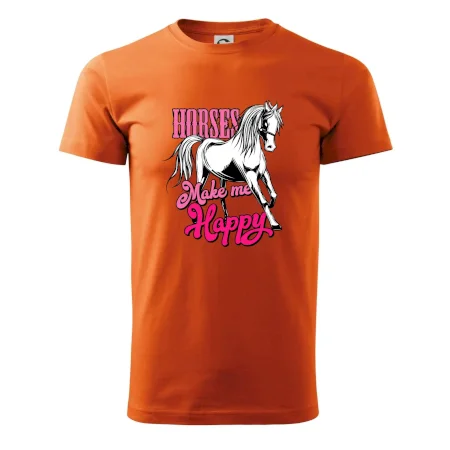Horses Make me Happy
