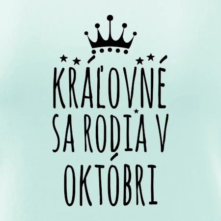 Kráľovné sa rodia v októbri