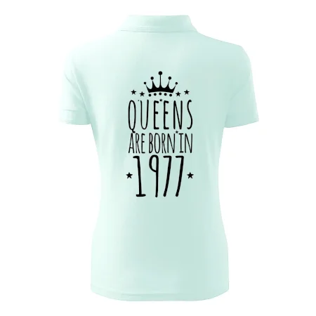 Queens are born in 1977