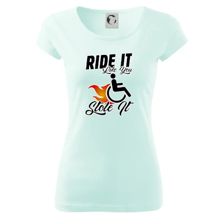 Ride it Like You Stole it