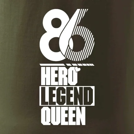 Hero, Legend, Queen 1986