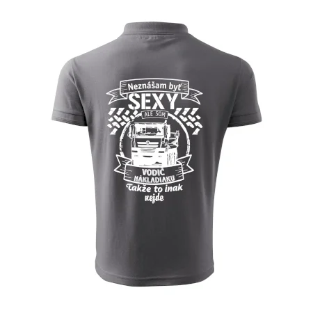 Neznášam byť sexy - Vodič nákladiaku