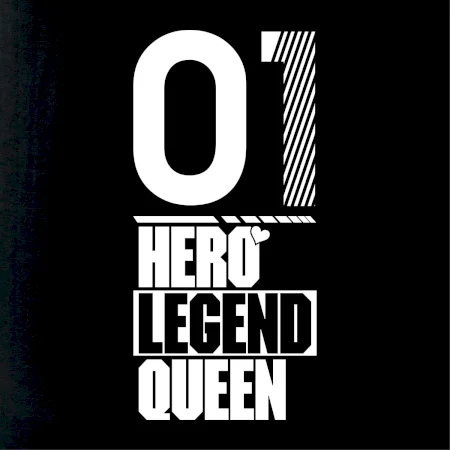 Hero, Legend, King / Queen  2001