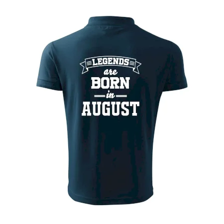Legends are born in August