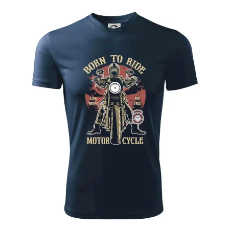 Born To Ride - motor cycle