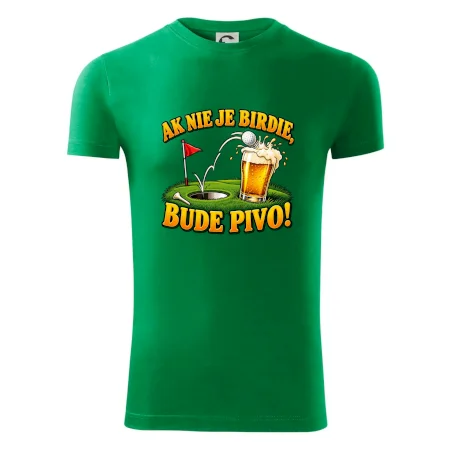 Ak nie je birdie bude pivo
