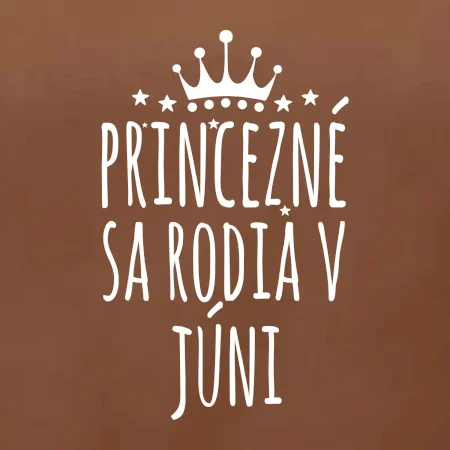 Princezné sa rodia v júni