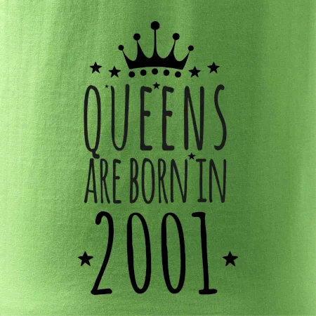 Queens are born in 2001