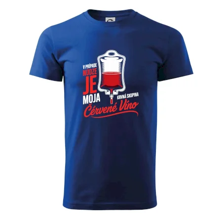 V prípade núdze je moja krvná skupina červené víno