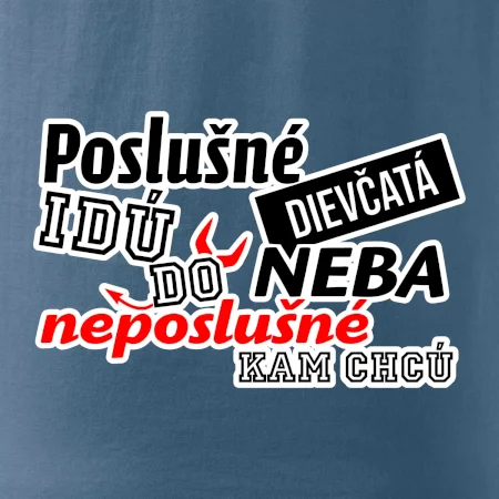 Poslušné dievčata idú do neba