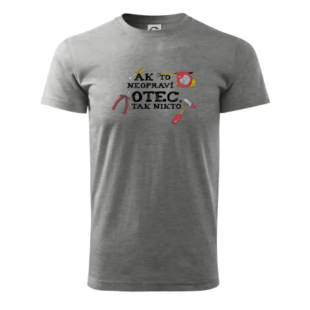 Ak to neopraví otec, tak nikto farebné