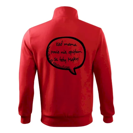 Keď mama povie nie, opýtam sa tety (vlastné meno)