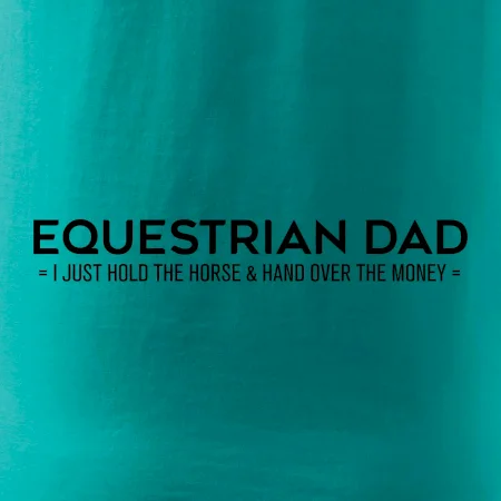 Equestrian dad - mom