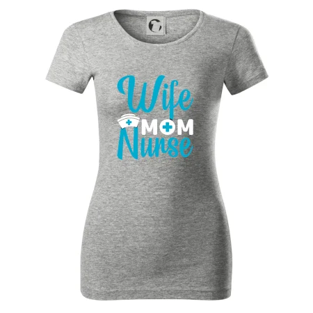 Wife mom nurse