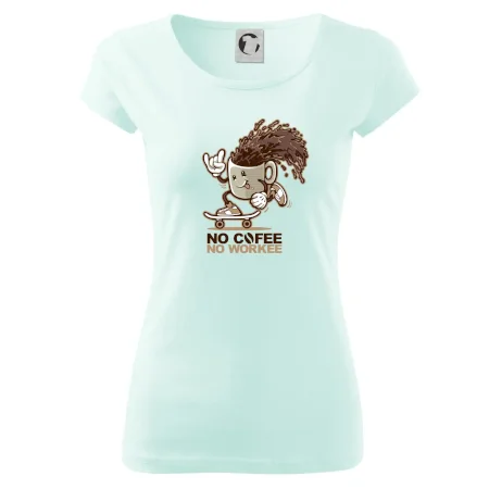 No cofee no workee