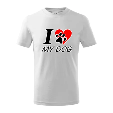 I love my dog - nápis